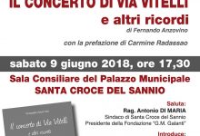 Santa Croce del Sannio| “Il concerto di via Vitelli e altri ricordi”:il libro di Fernando Anzovino