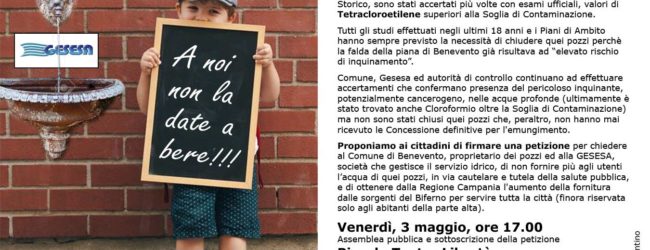 “A noi non la date da bere”, venerdi 3 Maggio raccolta firme di Altrabenevento