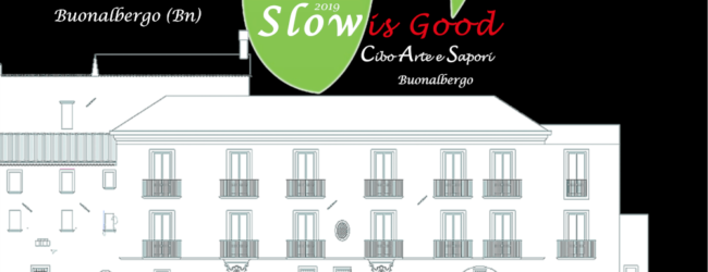 Buonalbergo| “Slow is good”: domani la presentazione della manifestazione e degli eventi alla Rocca dei Rettori