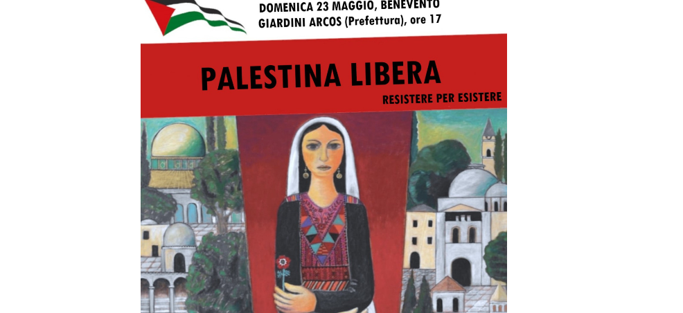 Potere al Popolo: presidio in solidarietà al popolo palestinese domenica 23 ore 17 ai giardini Arcos