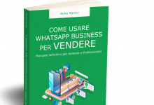 Benevento|’Come usare Whatsapp Business per vendere’, il nuovo libro di Mirko Martini