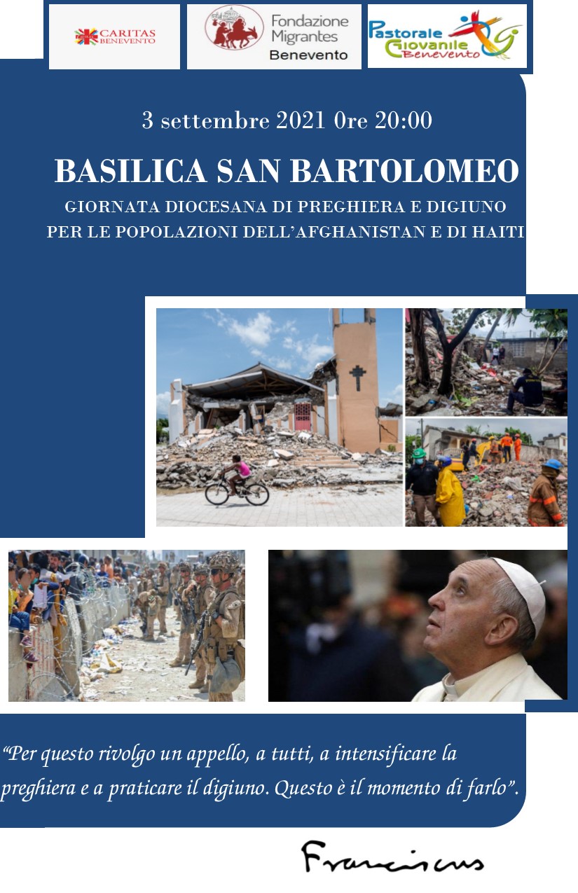 Benevento|Giornata di preghiera e digiuno per l’Afghanistan e Haiti alla Basilica di San Bartolomeo