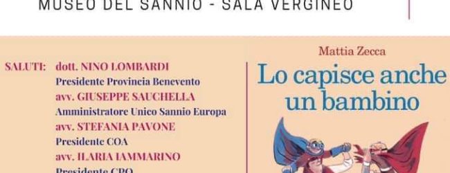 Mattia Zecca presenta a Benevento il libro “Lo capisce anche un bambino. Storia di una famiglia inconcepibile”