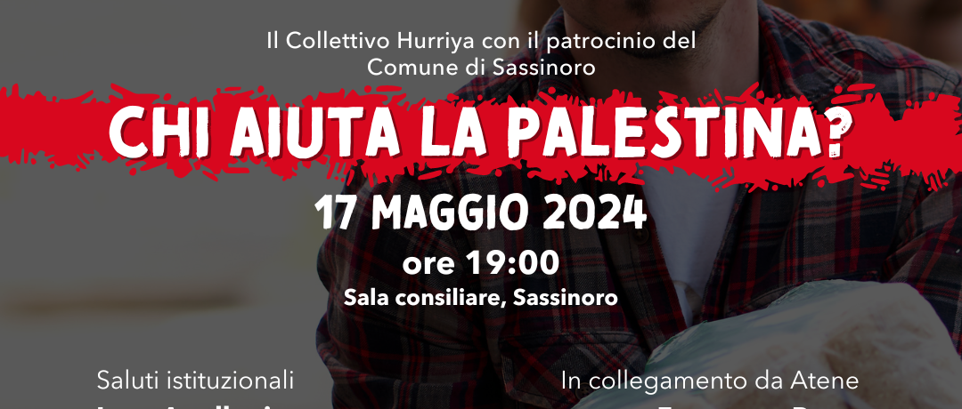 A Sassinoro l’evento ”Chi aiuta la Palestina?”