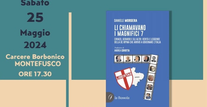 Montefusco: il 25 maggio la Presentazione del libro “Li chiamavano i magnifici 7” di Daniele Morgera