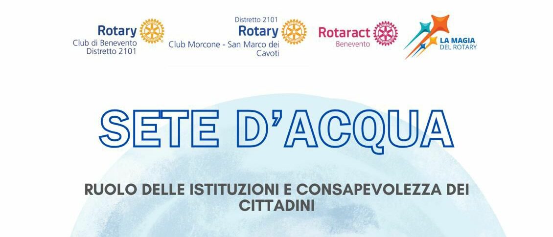 “Sete d’acqua- ruolo delle istituzioni e consapevolezza dei cittadini” incontro a San Marco dei Cavoti