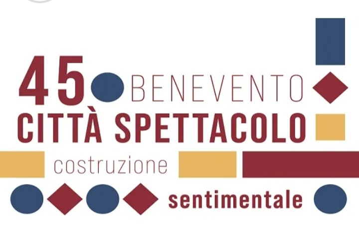 Da domani al via la 45esima edizione di Benevento Città Spettacolo