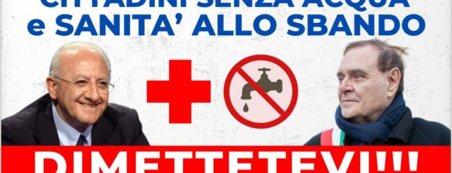 Crisi sanitaria e idrica, FI, Lega, Noi Moderati e UDC: “De Luca e Mastella devono dimettersi ora”