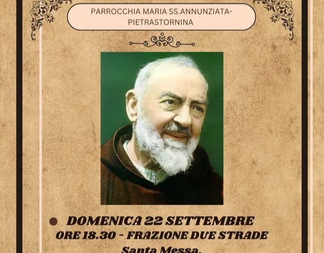 A Pietrastornina la Celebrazione del ricordo di San Pio da Pietrelcina