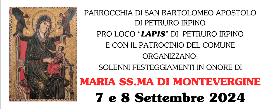 Petruro Irpino: il 7 e 8 settembre solenni festeggiamenti in onore di Maria SS.MA di Montevergine