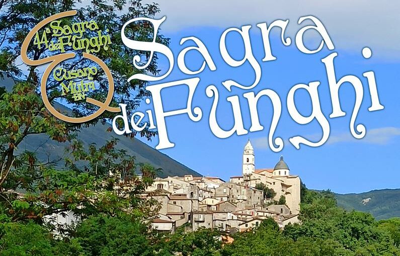 Cusano Mutri: dal 19 settembre al 13 ottobre la 44° edizione della “Sagra dei Funghi”