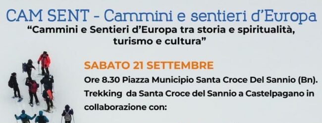 “Cammini e Sentieri d’Europa tra spiritualità, turismo e cultura”: trekking tra Santa Croce e Castelpagano