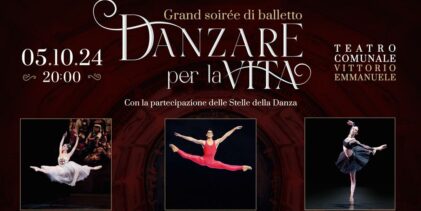 “Danzare per la vita”, Gran Soirèe di Balletto: la conferenza stampa lunedì 30 settembre