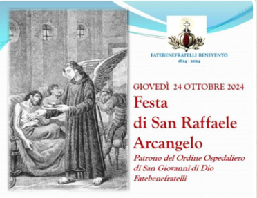 Giovedì 24 Ottobre 2024 la Festa di San Raffaele Arcangelo