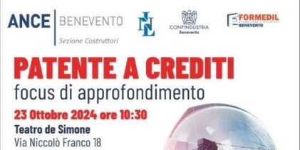 ANCE Benevento, il 23 Ottobre il focus ”Patente a Crediti”