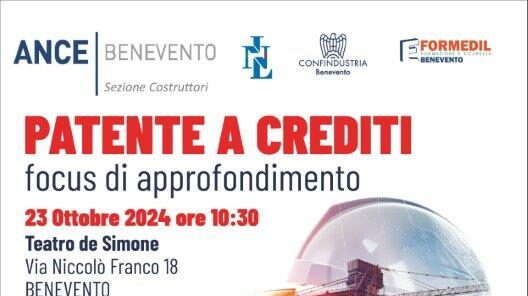 ANCE Benevento, il 23 Ottobre il focus ”Patente a Crediti”