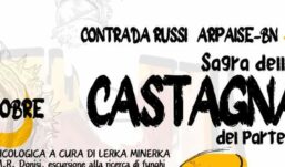 Nella Contrada Russi di Arpaise l’attesa Sagra della Castagna giunta alla 28esima edizione