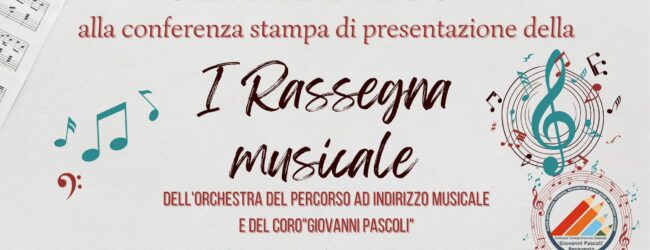 I Rassegna Musicale dell’Orchestra e coro “Giovanni Pascoli”: martedì la presentazione