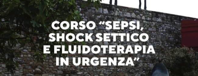 All’ospedale San Pio il corso di formazione su sepsi e shock settico