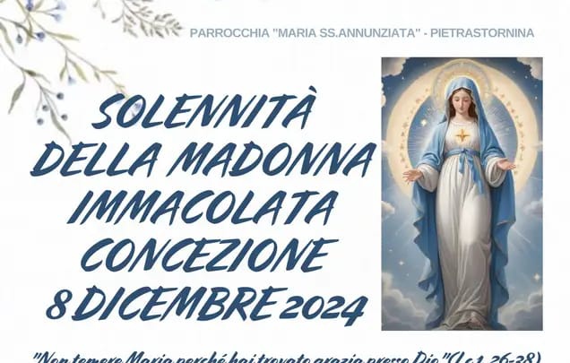 Pietrastornina con fede e devozione celebrerà la Solennità della Madonna lmmacolata Concezione