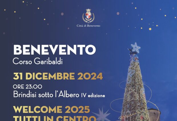 Benevento accoglie il 2025 con il “Brindisi sotto l’Albero – WELCOME 2025 TUTTI IN CENTRO”: ospite Enzo Dong