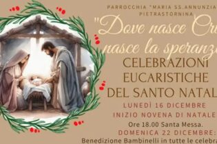 Dove nasce Cristo nasce la speranza, la Parrocchia Maria Santissima Annunziata di Pietrastornina si appresta a celebrare il Santo Natale