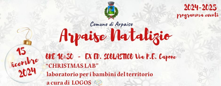 Arpaise Natalizio, presentato il programma di eventi per il prossimo Natale 2024-2025